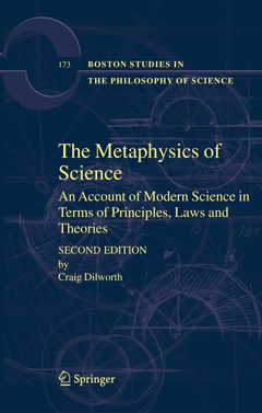 The methaphysics of science - Craig Dilworth